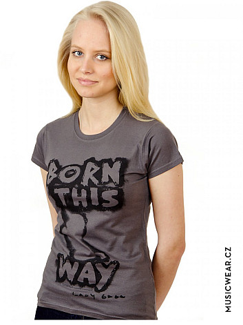 Lady Gaga tričko, Born This Way, dámské