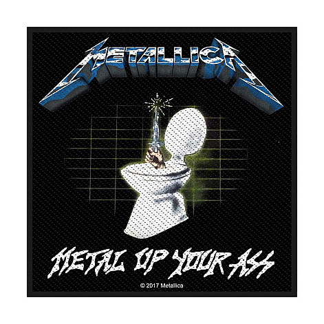 Metallica nášivka 100 x100 mm, Metal Up Your Ass