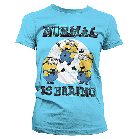 Despicable Me tričko, Normal Life Is Boring Girly, dámské