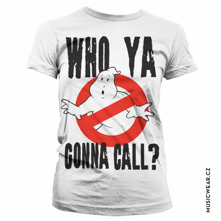 Ghostbusters tričko, Who Ya Gonna Call? Girly, dámské, velikost S