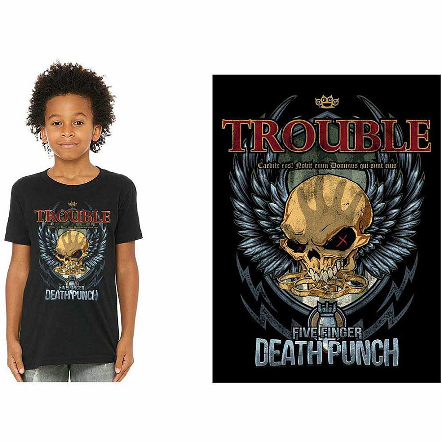 Five Finger Death Punch tričko, Trouble Black, dětské, velikost XXL velikost XXL (12-13 let)