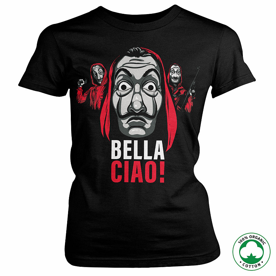 La Casa De Papel tričko, Bella Ciao! Organic Cotton Girly Black, dámské, velikost S