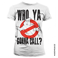 Ghostbusters tričko, Who Ya Gonna Call? Girly, dámské