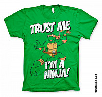 Želvy Ninja tričko, Trust Me I´m A Ninja, pánské