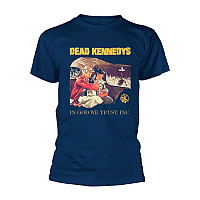 Dead Kennedys tričko, In God We Trust Navy, pánské