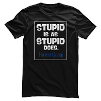 Forrest Gump tričko, Stupid Is As Stupid Does Black, pánské